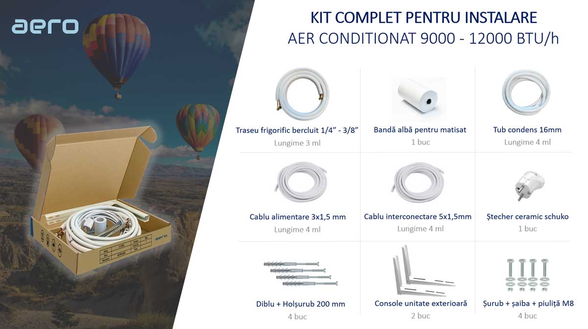 Kit complet montaj aer conditionat AERO 9000 - 12000 BTU